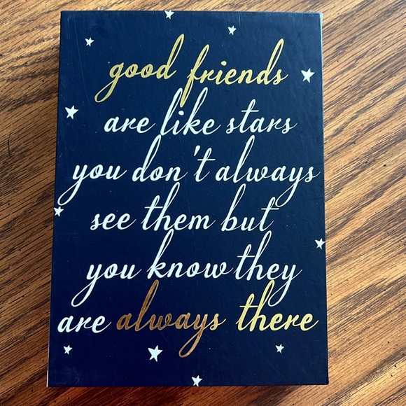 Other - Good friends sign